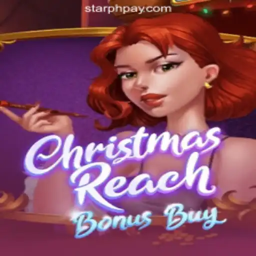 ChristmasReachBonusBuy: A Festive Hit in StarPH Online Casino Philippines