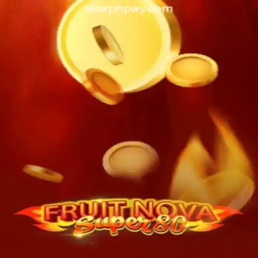 Mastering the Excitement of FruitNovaSuper80 at StarPH Online Casino Philippines