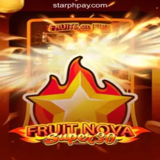 Exploring FruitrNovaSupe30: A New StarPH Online Casino Philippines Sensation