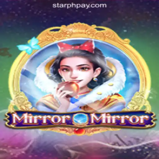 Explore the Enchanting World of MirrorMirror at StarPH Online Casino Philippines