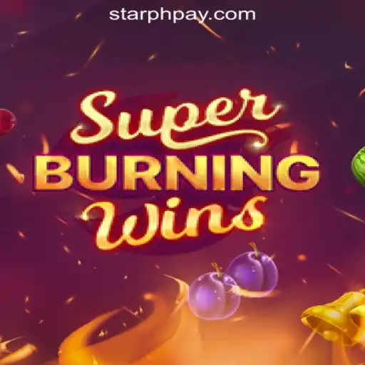 Discover the Thrills of SuperBurningWins at StarPH Online Casino Philippines